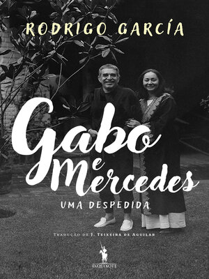 cover image of Gabo e Mercedes